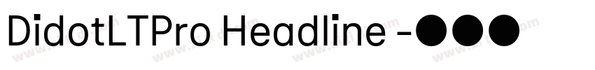 DidotLTPro Headline 字体转换
